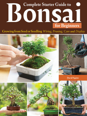 cover image of Complete Starter Guide to Bonsai